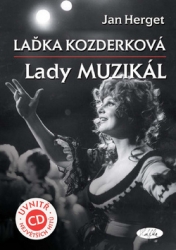 Herget, Jan - Laďka Kozderková Lady muzikál + CD