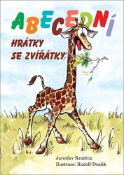 Kratěna, Jaroslav; Doulík, Rudolf - Abecední hrátky se zvířátky