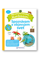 Creton, Coline - Montessori Spoznávam a objavujem svet