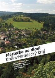 Machová, Petra - Městečka na dlani - Královéhradecký kraj