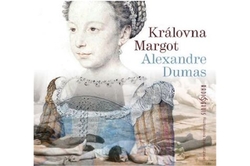 Dumas Alexandre - CD - Královna Margot