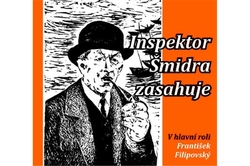 Filipovský František - CD - Inspektor Šmidra zasahuje