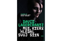 Lagercrantz David - Muž, který hledal svůj stín