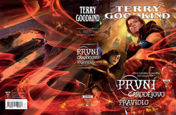 GOODKIND Terry - Meč Pravdy 01(2019) - První čarodějovo pravidlo (vázané vydání s přebalem)