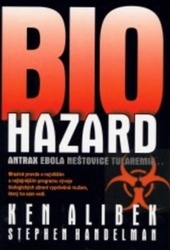 Alibek, Ken; Handelman, Stephen - Bio hazard