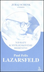 Schenk, Juraj - Paul Felix Lazarsfeld