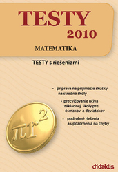 Kamenská, Brigita; Stíska, Ĺubomír - TESTY 2010 Matematika