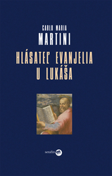 Martini, Carlo Maria - Hlásateľ evanjelia u Lukáša