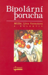 Vavrušová, Lívia - Bipolární porucha