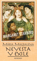 Starbird, Margaret - Mária Magdaléna Nevesta v exile