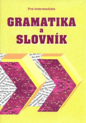 Šmíra, Zdeněk - Gramatika a slovník Pre-intermediate