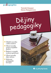 Kasper, Tomáš; Kasperová, Dana - Dějiny pedagogiky