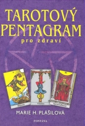 Plášilová, Marie - Tarotový pentagram