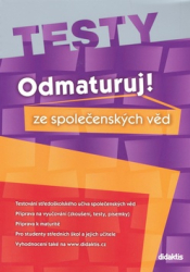 Blažková, Miloslava - Odmaturuj! ze společenských věd TESTY