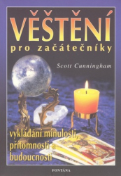 Cunningham, Scott - Věštění pro začátečníky