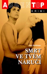 Hartman, Jan - Smrt ve tvém náručí