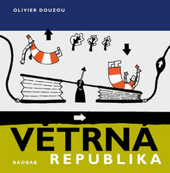 Douzoux, Olivier; Douzoux, Olivier - Větrná republika