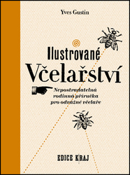 Gustin, Yves - Ilustrované včelařství