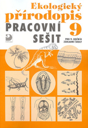 Kvasničková, Danuše - Ekologický přírodopis Pracovní sešit 9