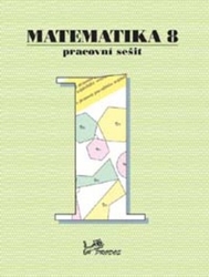 Molnár, Josef - Matematika 8 Pracovní sešit 1