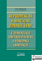 Urbanová, Eva - Reprodukčné a sexuálne zdravie ženy