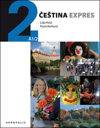 Holá, Lída; Bořilová, Pavla - Čeština expres 2 (A1/2) + CD