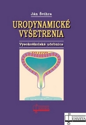 Švihra, Ján - Urodynamické vyšetrenia