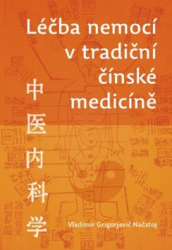 Georgijevič Načatoj, Vladimír - Léčba nemocí v tradiční čínské medicíně