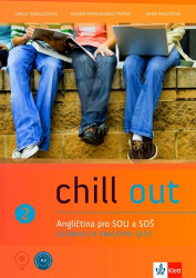 Tkadlečková, Carla; Henderson, Marsha; Vyskočilová, Radmila - Chill out 2 Angličtina pro SOŠ a SOU