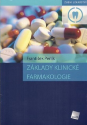 Perlík, František - Základy klinické farmakologie