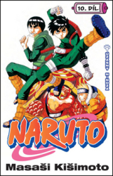 Kišimoto, Masaši - Naruto 10 Úžasný Nindža