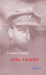 Všetička, František - Léta legionů