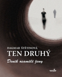 Štětinová, Dagmar - Ten druhý