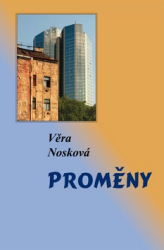 Nosková, Věra - Proměny