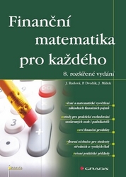 Radová, Jarmila; Dvořák, Petr; Málek, Jiří - Finanční matematika pro každého