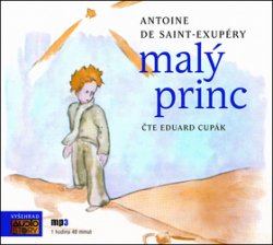 Cupák, Eduard; Saint-Exupéry, Antoine de - Malý princ