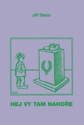 Stano, Jiří - Hej vy tam nahoře