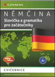 Billina, Anneli; Brill, Lilli Marlen; Techmer, Marion - Němčina Slovíčka a gramatika pro začátečníky