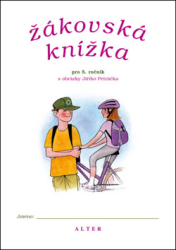 Žákovská knížka pro 5. ročník s obrázky Jiřího Petráčka