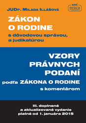 Illášová, Milada - Zákon o rodine s dôvodovou správou, a judikatúrou