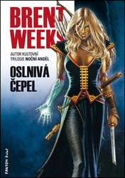 Brent Weeks - Oslnivá čepel