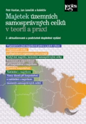 Janeček, Jan; Havlan, Petr - Majetek územních samosprávných celků v teorii a praxi