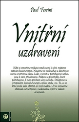 Ferrini, Paul - Vnitřní uzdravení