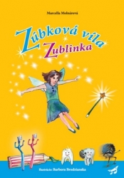 Molnárová, Marcella - Zúbková víla Zublinka