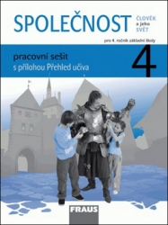 Dvořáková, Michaela; Stará, Jana; Strašák, Zdeněk - SPOLEČNOST 4 pracovní sešit