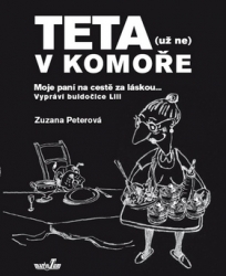 Peterová, Zuzana - Teta (už ne) v komoře