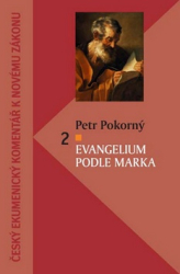 Pokorný, Petr - Evangelium podle Marka 2