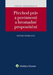 Randlová, Nataša - Přechod práv a povinností a hromadné propouštění