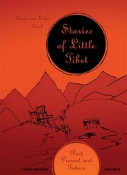 Pavel, Aneta; Pavel, Luboš - Stories of Little Tibet