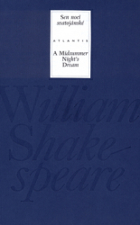 Shakespeare, William - Sen noci svatojánské/A Midsummer Night´s Dream